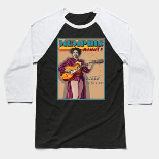 MEMPHIS MINNIE BLUES GUITARIST AND VOCALIST SONGWRITER Baseball T-Shirt